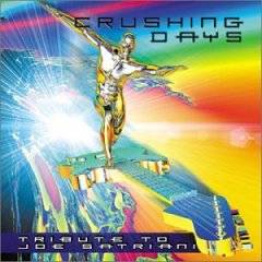 Joe Satriani : Crushing Days : Tribute to Joe Satriani